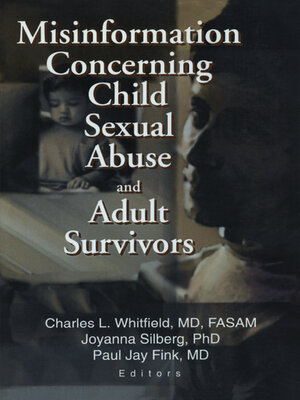 cover image of Misinformation Concerning Child Sexual Abuse and Adult Survivors